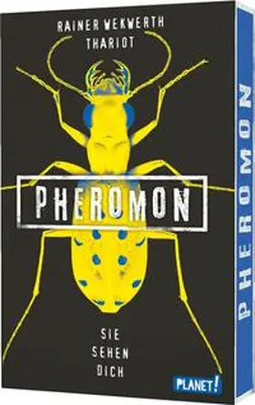 Wekwerth / Thariot |  Pheromon 2: Sie sehen dich | Buch |  Sack Fachmedien