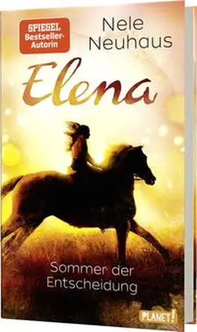 Neuhaus |  Elena - Ein Leben für Pferde 2: Sommer der Entscheidung | Buch |  Sack Fachmedien