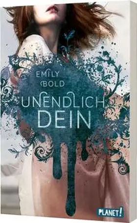 Bold |  The Curse 2: UNENDLICH dein | Buch |  Sack Fachmedien
