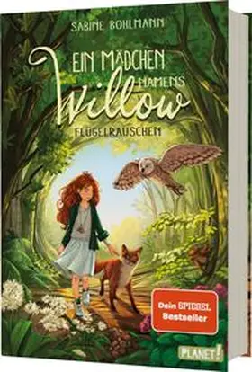 Bohlmann |  Ein Mädchen namens Willow 3: Flügelrauschen | Buch |  Sack Fachmedien