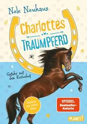 Neuhaus |  Charlottes Traumpferd 2: Gefahr auf dem Reiterhof | Buch |  Sack Fachmedien