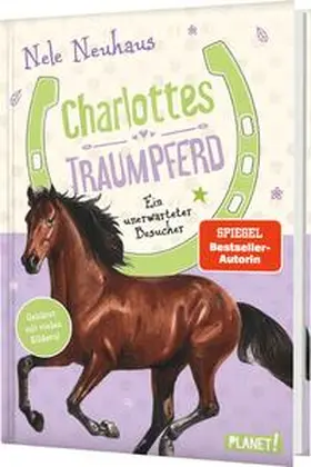 Neuhaus |  Charlottes Traumpferd 3: Ein unerwarteter Besucher | Buch |  Sack Fachmedien