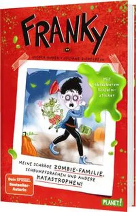 Anker |  Franky 1: Meine schräge Zombie-Familie, Schrumpfdrachen und andere Katastrophen | Buch |  Sack Fachmedien