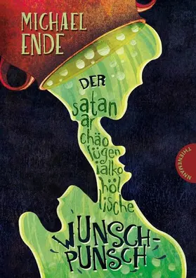 Ende | Der satanarchäolügenialkohöllische Wunschpunsch | E-Book | www.sack.de