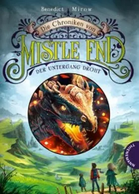 Mirow | Die Chroniken von Mistle End 3: Der Untergang droht | E-Book | sack.de