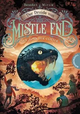 Mirow / Meinzold |  Der Druide von Mistle End 2: Der Zorn der Götter | eBook | Sack Fachmedien