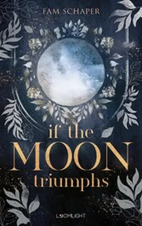 Schaper |  If the Moon Triumphs | eBook | Sack Fachmedien