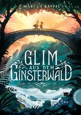 Raffel |  Glim aus dem Ginsterwald | eBook | Sack Fachmedien