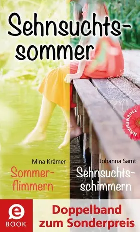 Samt / Krämer |  Sehnsuchtssommer (Doppelband zum Sonderpreis) | eBook | Sack Fachmedien