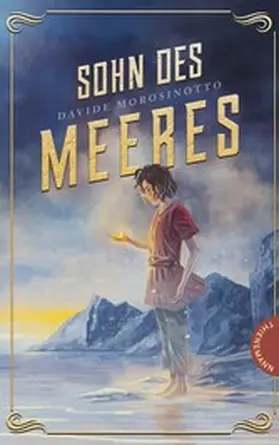 Morosinotto |  Sohn des Meeres | eBook | Sack Fachmedien