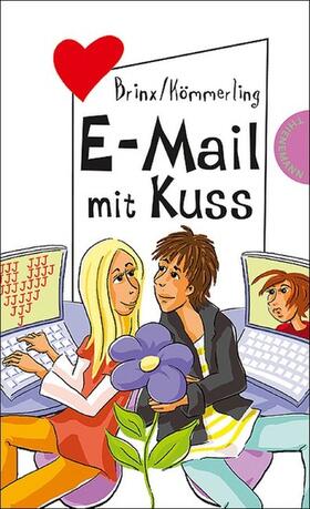 Kömmerling / Brinx / Kömmerling / Brinx |  E-Mail mit Kuss | eBook | Sack Fachmedien