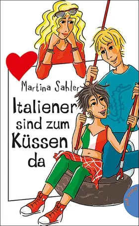 Sahler |  Italiener sind zum Küssen da | eBook | Sack Fachmedien