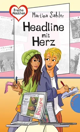Sahler |  Freche Mädchen – freche Bücher!: Headline mit Herz | eBook | Sack Fachmedien