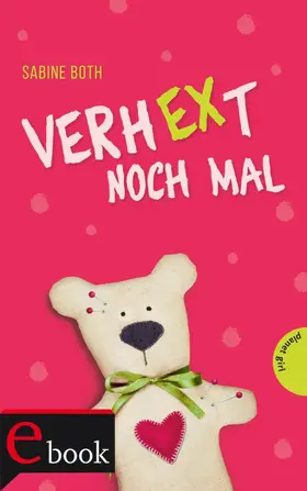 Both |  VerhEXt noch mal! | eBook | Sack Fachmedien