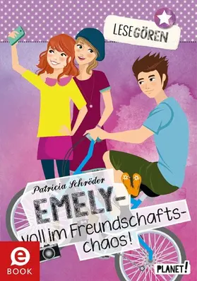 Schröder |  Lesegören 3: Emely – voll im Freundschaftschaos | eBook | Sack Fachmedien