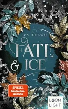 Leagh |  Die Nordlicht-Saga 2: Fate and Ice | eBook | Sack Fachmedien