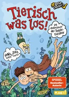 George / Kramer |  Die Abenteuer des Super-Pupsboy 2: Tierisch was los! | eBook | Sack Fachmedien