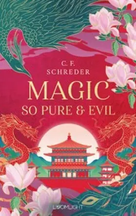 Schreder |  Magnolia Bay 1: Magic so Pure and Evil | eBook | Sack Fachmedien
