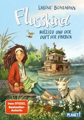 Bohlmann |  Flusskind 2: Millilu und der Duft der Farben | eBook | Sack Fachmedien
