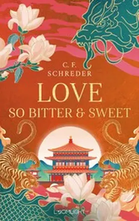 Schreder |  Magnolia Bay 2: Love so Bitter and Sweet | eBook | Sack Fachmedien