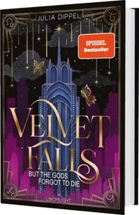 Dippel |  Velvet-Dilogie 1: Velvet Falls, but the Gods forgot to die | Buch |  Sack Fachmedien