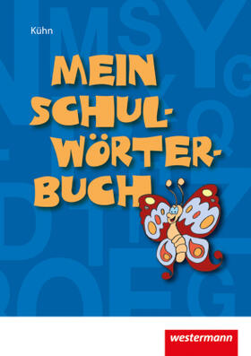 Kühn | Mein Schulwörterbuch | Buch | 978-3-523-72190-4 | sack.de