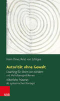 Omer / Schlippe |  Autorität ohne Gewalt | Buch |  Sack Fachmedien