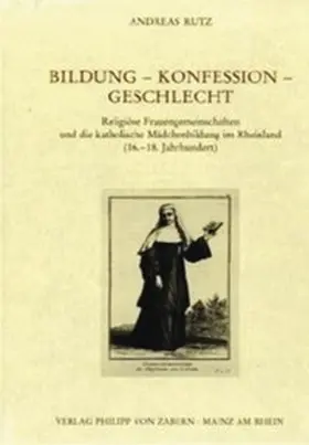 Rutz |  Bildung - Konfession - Geschlecht | Buch |  Sack Fachmedien