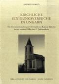 Forgó |  Kirchliche Einigungsversuche in Ungarn | Buch |  Sack Fachmedien