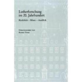 Vinke | Lutherforschung im 20. Jahrhundert | Buch | 978-3-525-10074-5 | sack.de