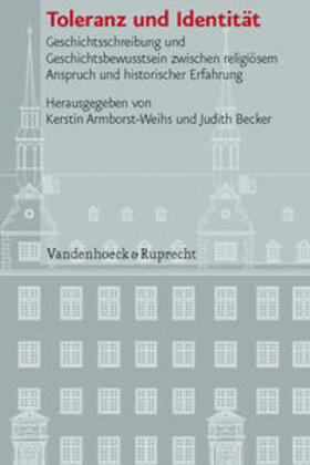 Armborst-Weihs / Becker |  Toleranz und Identität | Buch |  Sack Fachmedien