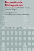Wischmeyer / Möller |  Transnationale Bildungsräume | Buch |  Sack Fachmedien