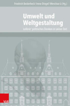 Beiderbeck / Dingel / Li |  Umwelt und Weltgestaltung | Buch |  Sack Fachmedien