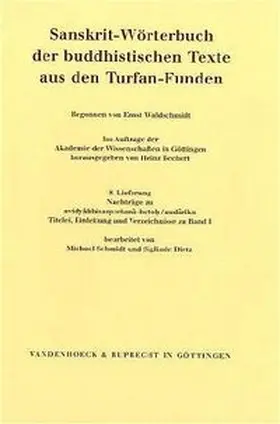 Bechert |  Nachträge zu avidyabhisamcetana-hetoh /audarika. Titelei, Einleitung, Verzeichnisse zu Band I | Buch |  Sack Fachmedien