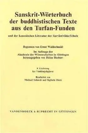 Bechert |  Sanskrit-Wörterbuch der buddhistischen Texte aus den Turfan-Funden /Sanskrit Dictionary of the Buddhist Texts from the Turfan Finds. Und der kanonischen Literatur der Sarvastivada-Schule /And of the Canonical Literature of the Sarvastivada School / Sanskrit-Wörterbuch der buddhistischen Texte aus den Turfan-Funden. Lieferung 9 | Buch |  Sack Fachmedien