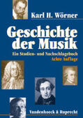 Wörner / Meierott |  Geschichte der Musik | Buch |  Sack Fachmedien