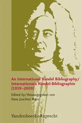 Marx |  An International Handel Bibliography / Internationale Händel-Bibliographie (1959-2009) | Buch |  Sack Fachmedien