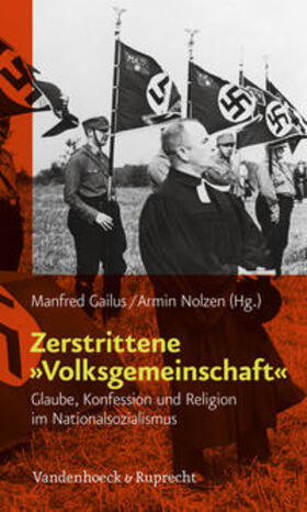Gailus / Nolzen |  Zerstrittene »Volksgemeinschaft« | Buch |  Sack Fachmedien