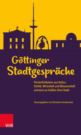 Freudenstein-Arnold |  Göttinger Stadtgespräche | Buch |  Sack Fachmedien