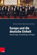 Gehler / Graf |  Europa und die deutsche Einheit | Buch |  Sack Fachmedien