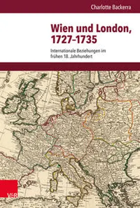 Backerra |  Wien und London, 1727–1735 | Buch |  Sack Fachmedien