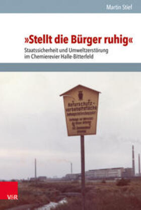 Stief / Aris / Budde | Stief, M: »Stellt die Bürger ruhig« | Buch | 978-3-525-30196-8 | sack.de