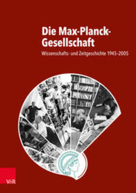 Renn / Reinhardt / Kocka |  Die Max-Planck-Gesellschaft | Buch |  Sack Fachmedien