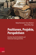 Bennewitz / Büchert / Kilau |  Positionen, Projekte, Perspektiven | Buch |  Sack Fachmedien