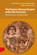 Hoffmann-Salz / Heil / Wienholz |  The Eastern Roman Empire under the Severans | Buch |  Sack Fachmedien