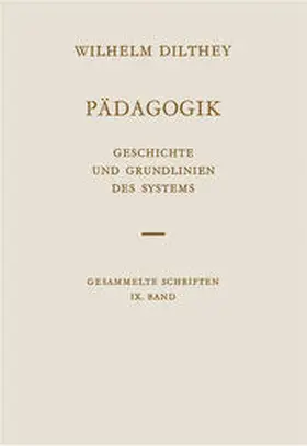 Dilthey / Bollnow |  Pädagogik | Buch |  Sack Fachmedien