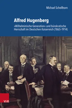 Schellhorn | Alfred Hugenberg | Buch | 978-3-525-30332-0 | sack.de