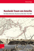 Kropp / Schulze Wessel / Brunnbauer |  Kropp, H: Russlands Traum von Amerika | Buch |  Sack Fachmedien