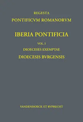 Berger |  Iberia Pontificia. Vol. I: Dioeceses exemptae | Buch |  Sack Fachmedien