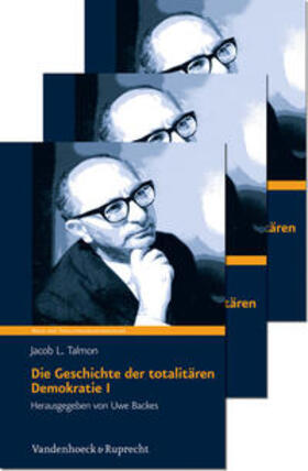 Talmon / Backes | Die Geschichte der totalitären Demokratie 1 - 3 | Buch | 978-3-525-31012-0 | sack.de
